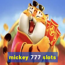 mickey 777 slots